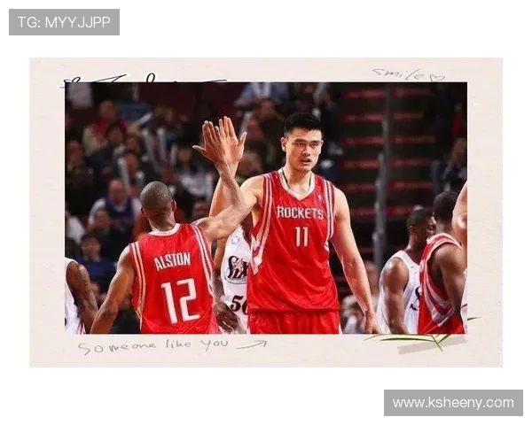 姚明带领球队勇夺篮球冠军展现传奇风采与不屈精神